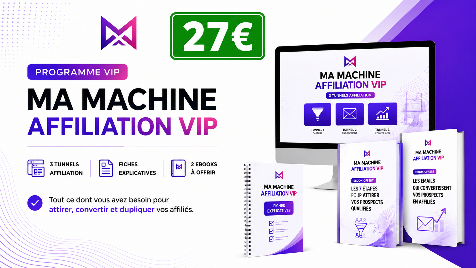 Ma Machine Affiliation VIP